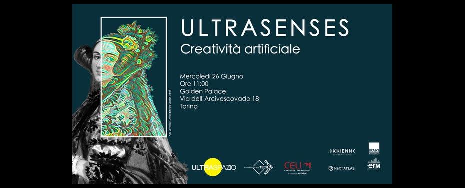 Evento: ULTRASENSES - Creatività artificiale Evento: ULTRASENSES - Creatività artificiale